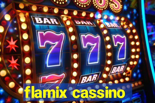 flamix cassino